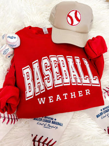 Baseball Weather Sweatshirt